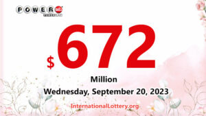 2023年9月18日：一位幸运玩家赢得了$1,000,000，乐透大奖现金总额为$672,000,000。